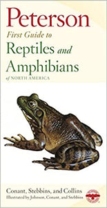 Peterson First Guides Reptiles and Amphibians